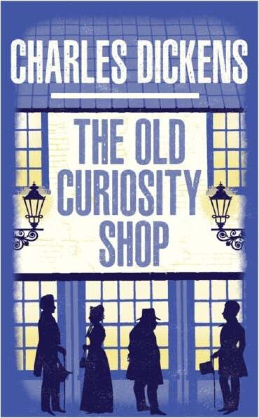 The Old Curiosity Shop av Charles Dickens