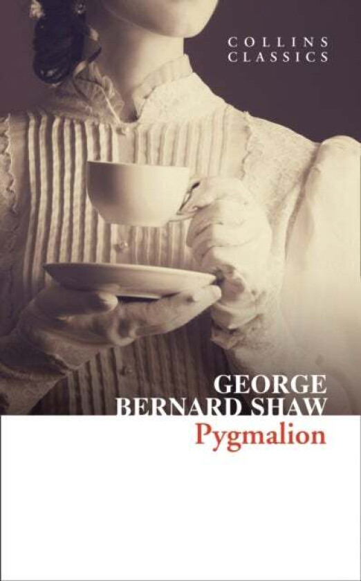Pygmalion av George Bernard Shaw