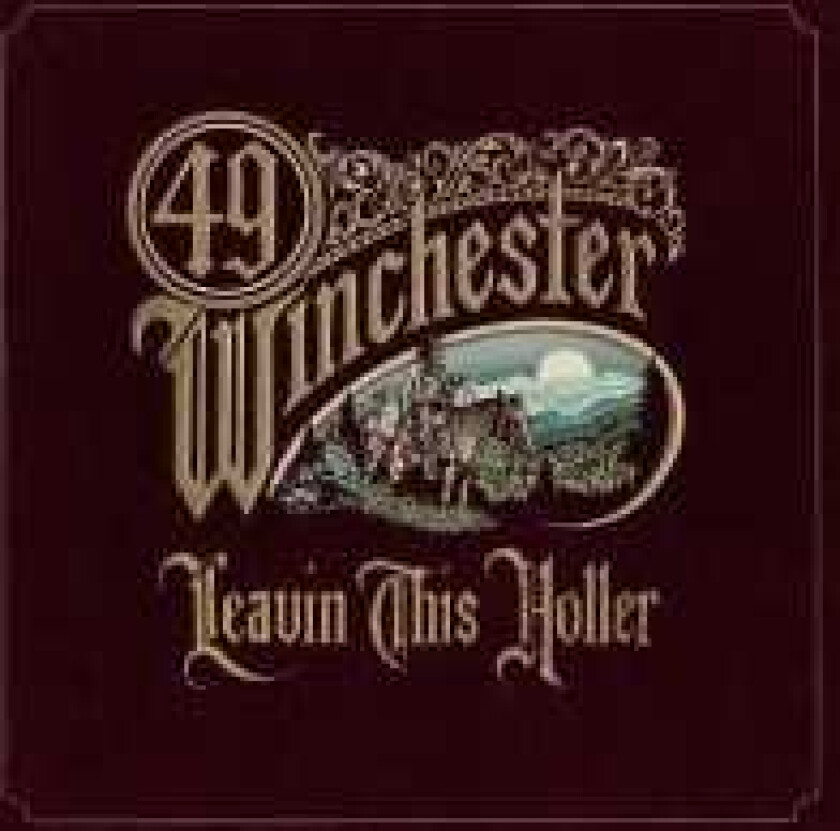 49 Winchester - Leavin' This Holler (Indie Exclusive Signed)