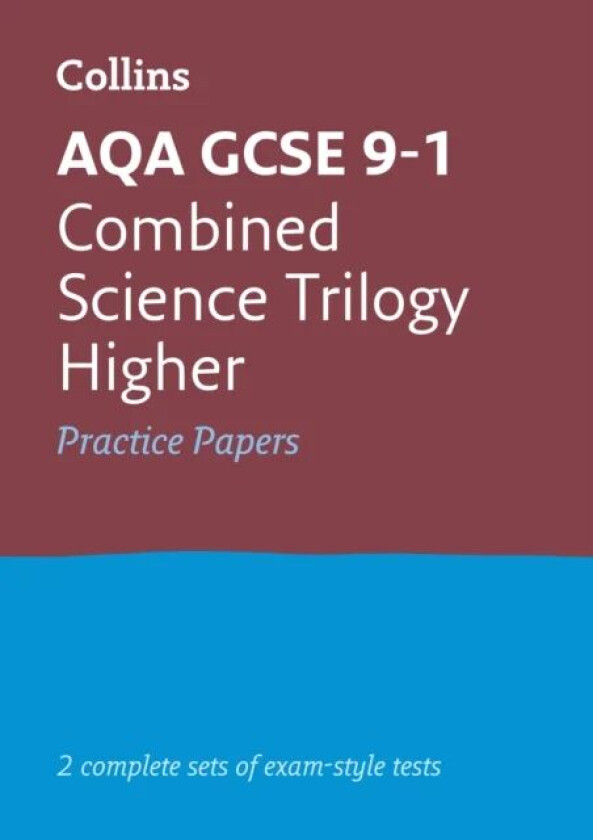 AQA GCSE 9-1 Combined Science Higher Practice Papers av Collins GCSE
