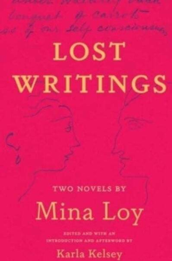 Lost Writings av Mina Loy