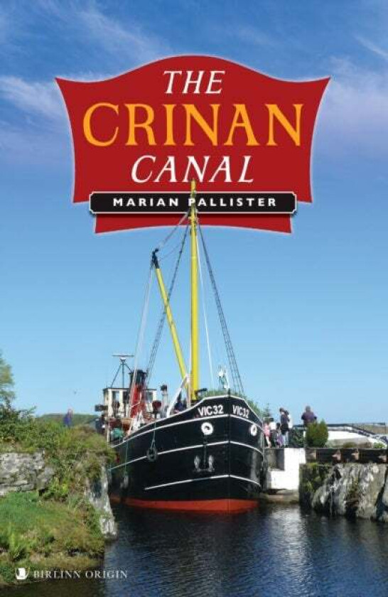The Crinan Canal av Marian Pallister