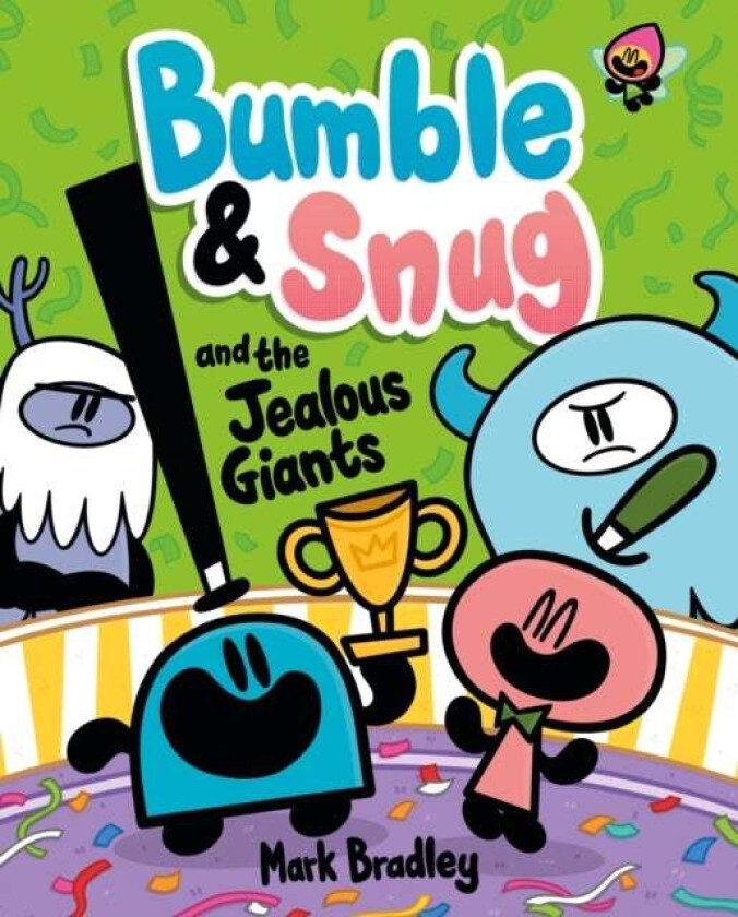 Bumble and Snug and the Jealous Giants av Mark Bradley