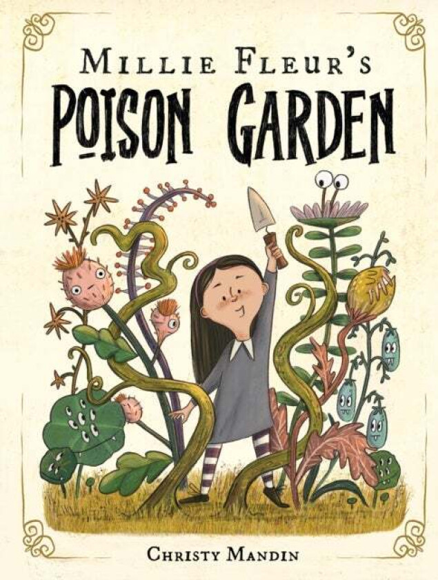 Millie Fleur's Poison Garden av Christy Mandin