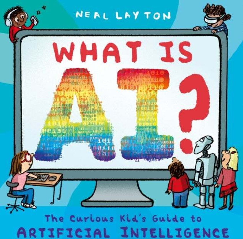 What is AI? av Neal Layton