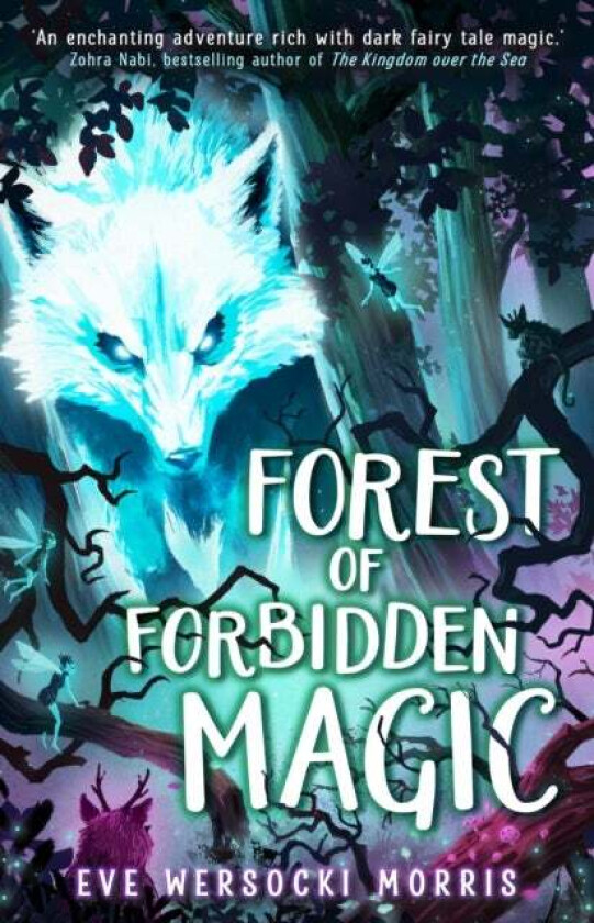Forest of Forbidden Magic av Eve Wersocki Morris