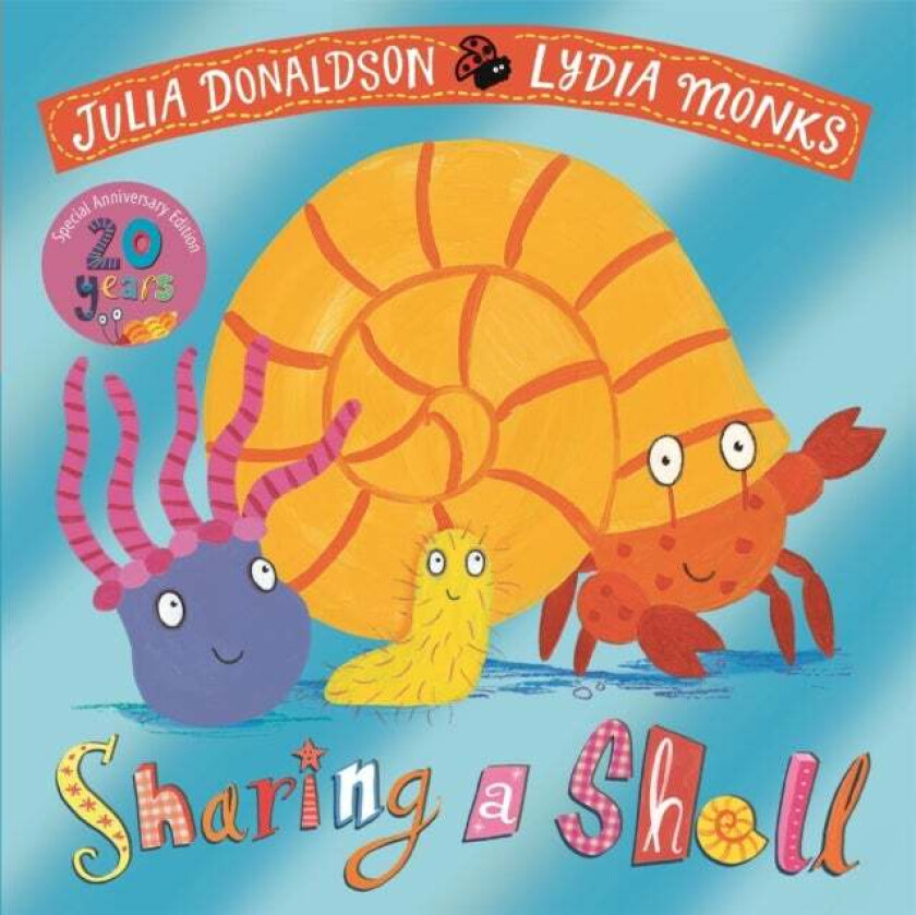 Sharing a Shell 20th Anniversary Edition av Julia Donaldson