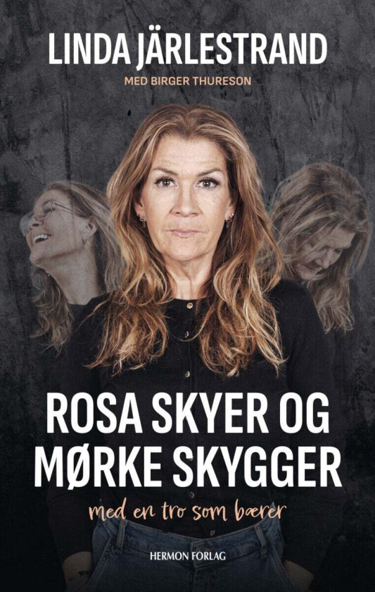 Rosa skyer og mørke skygger av Linda Järlestrand, Birger Thureson