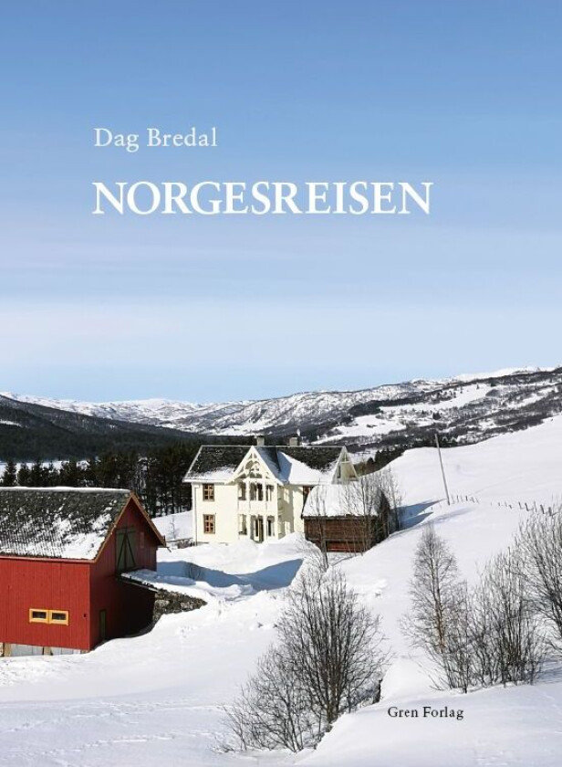 Norgesreisen av Dag Bredal