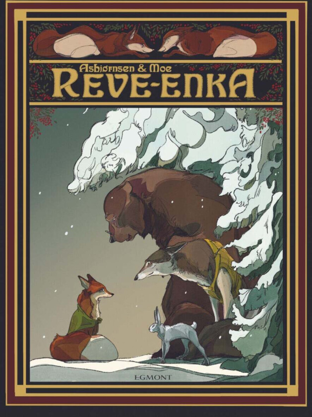 Reve-enka av Peter Christen Asbjørnsen, Jørgen Moe