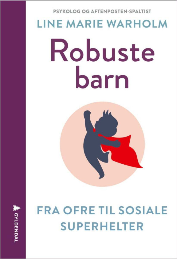 Robuste barn av Line Marie Warholm - Personlig Signert