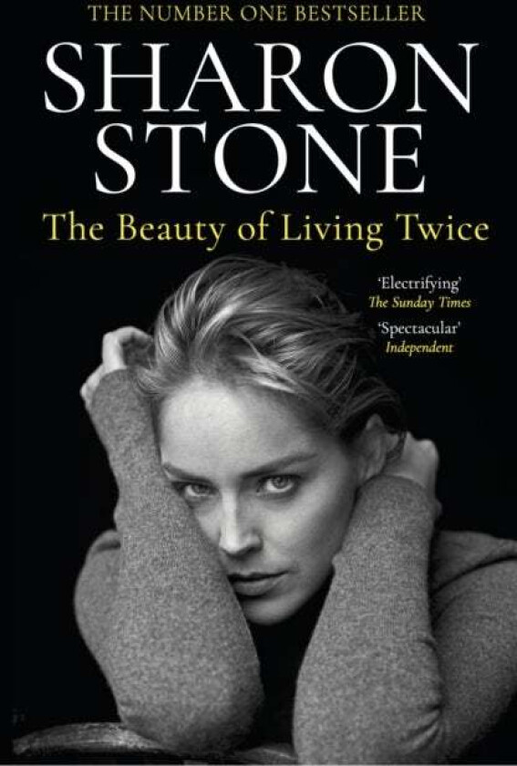 The Beauty of Living Twice av Sharon Stone