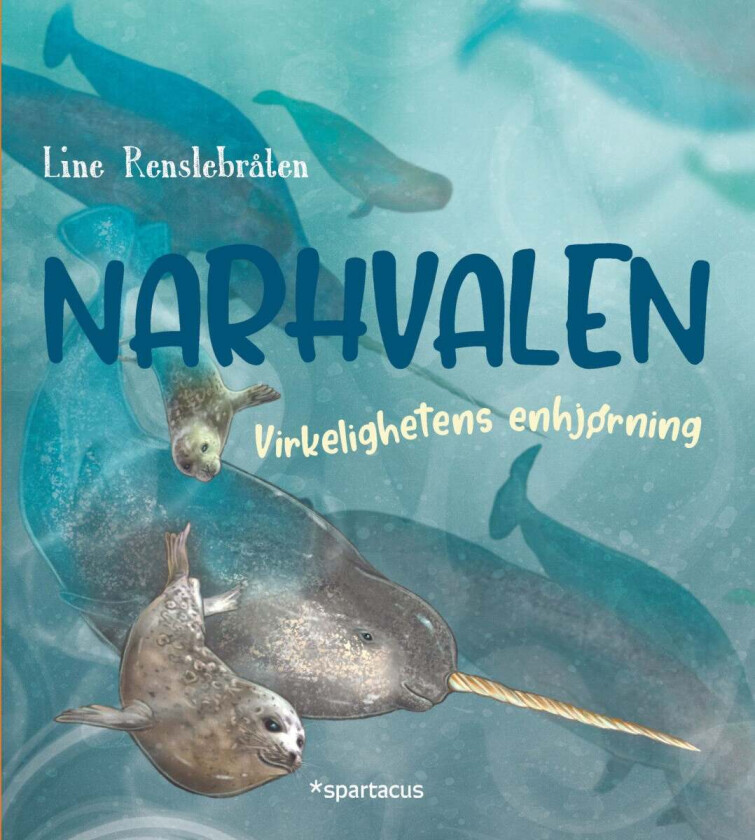 Narhvalen av Line Renslebråten