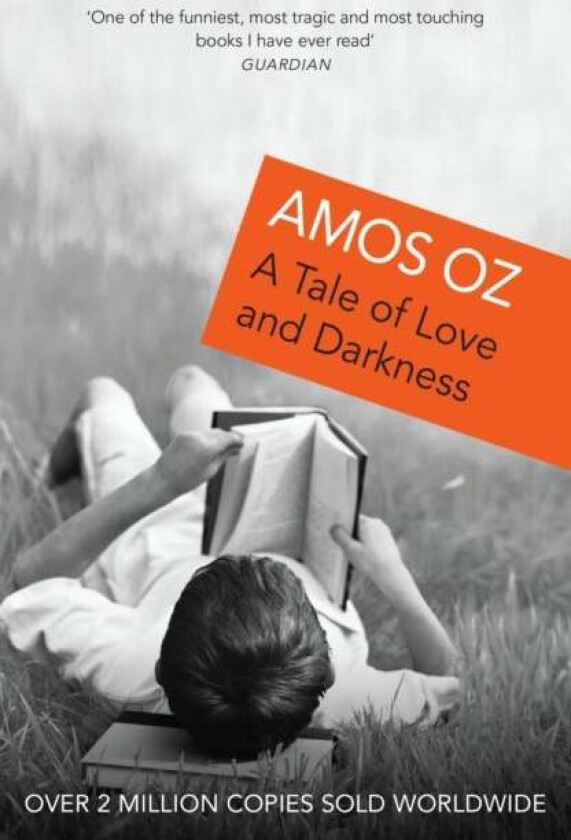 A Tale of Love and Darkness av Amos Oz