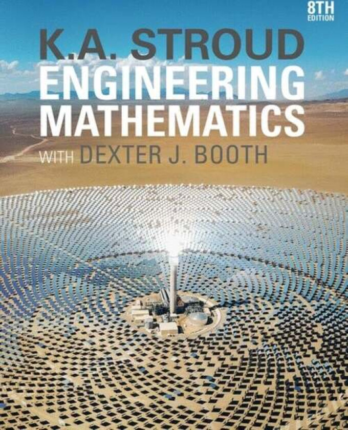 Engineering Mathematics av K.A. Stroud, Dexter J. Booth