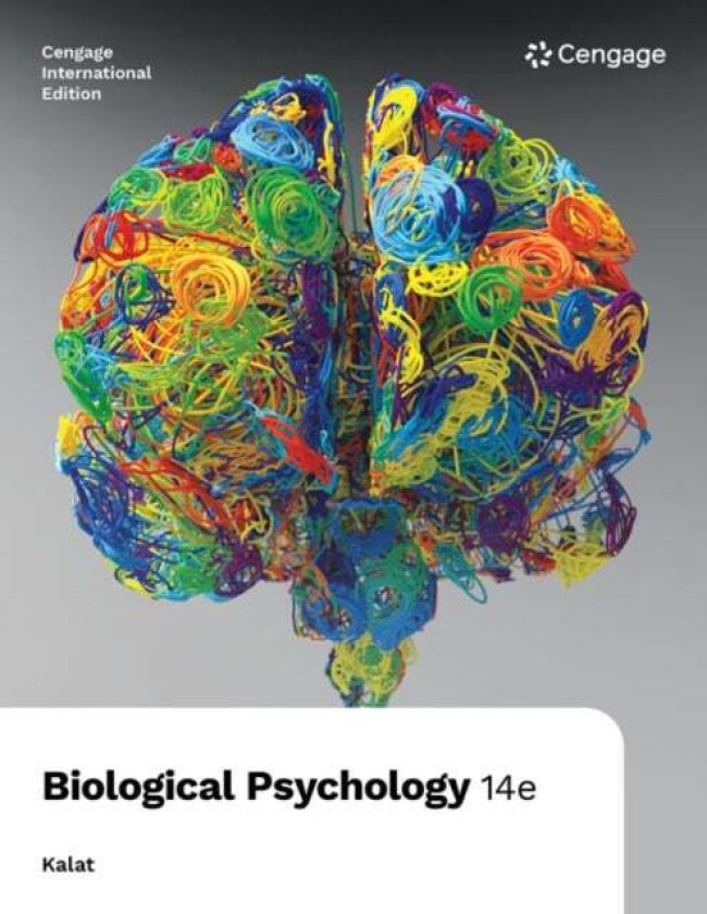 Biological Psychology, International Edition av James (North Carolina State University) Kalat