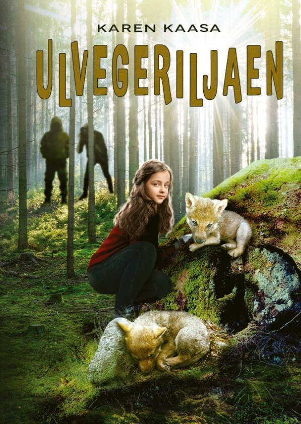 Ulvegeriljaen av Karen Kaasa