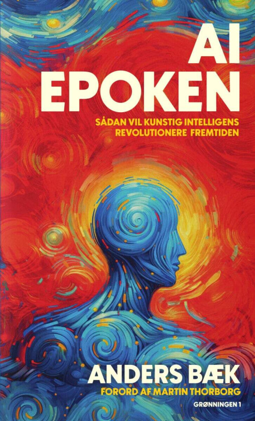 AI Epoken av Anders Bæk
