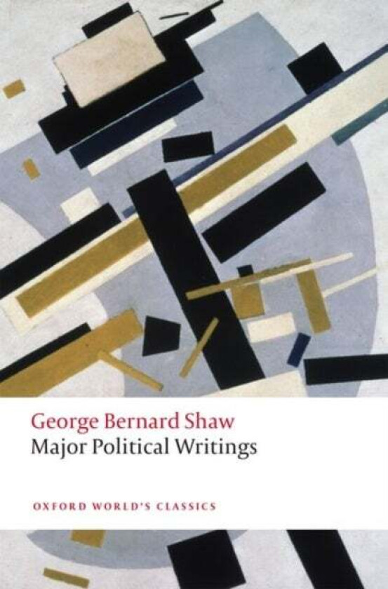 Major Political Writings av George Bernard Shaw