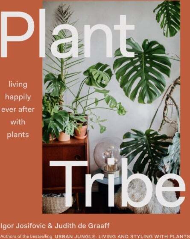Plant Tribe av Igor Josifovic, Judith de Graaff