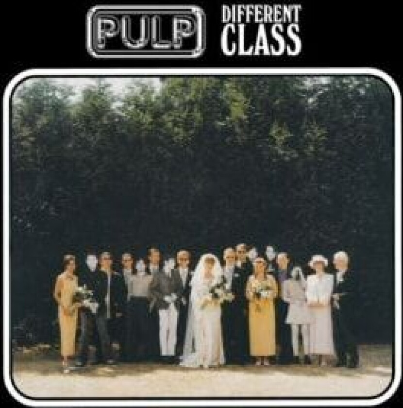 Pulp - Different Class