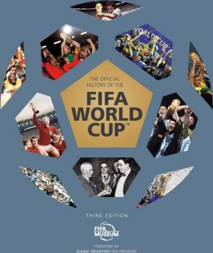 The Official History of the FIFA World Cup av FIFA Museum