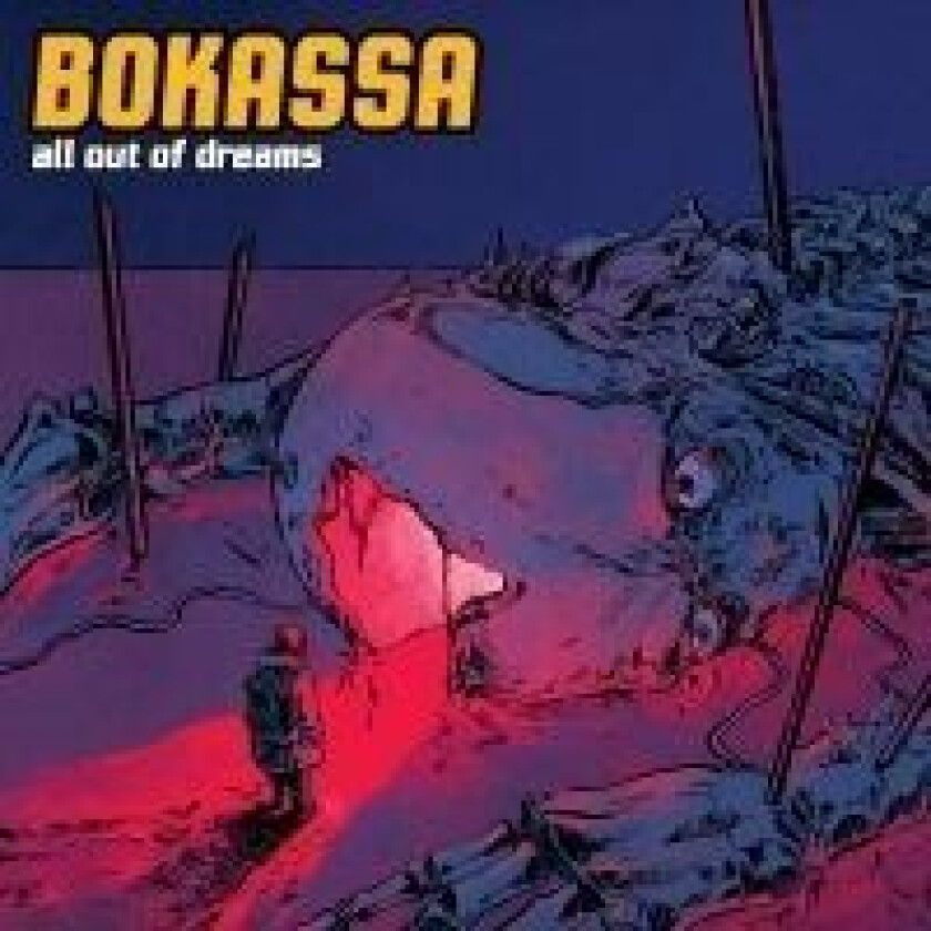 Bokassa - All Out Of Dreams (Digipack)