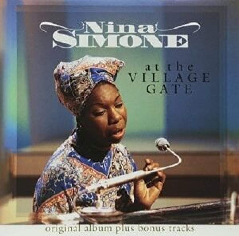 Nina Simone - At The Village Gate