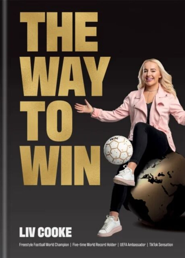 The Way to Win av Liv Cooke