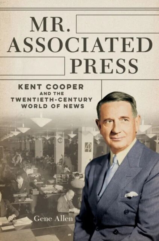 Mr. Associated Press av Gene Allen