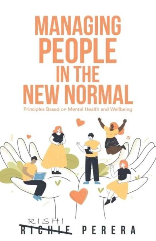Managing People in the New Normal av Richie Perera