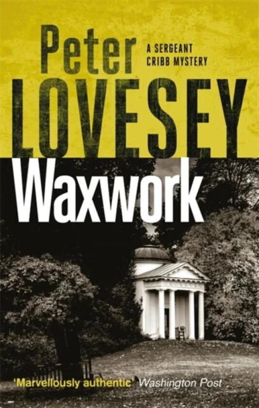 Waxwork av Peter Lovesey