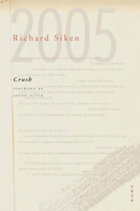 Crush av Richard Siken