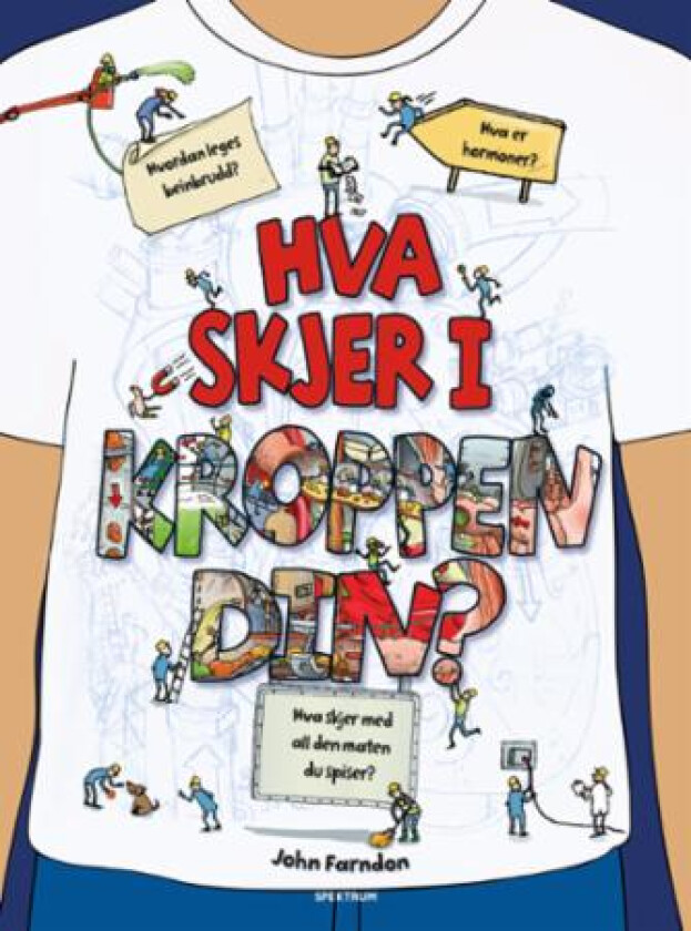 Hva skjer i kroppen din? av John Farndon