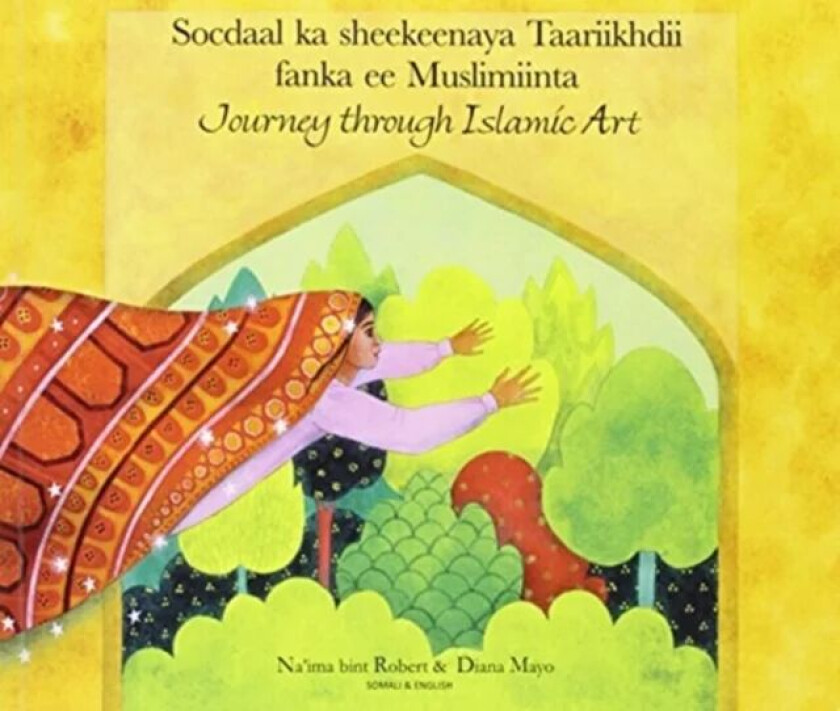 Journey Through Islamic Arts av Na'ima bint Robert