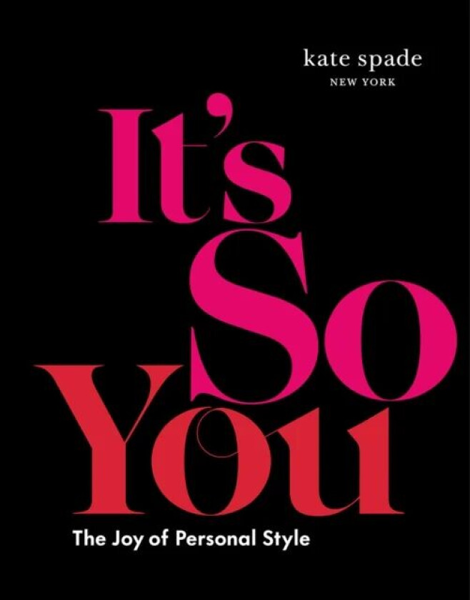 kate spade new york: It's So You! av kate spade new york