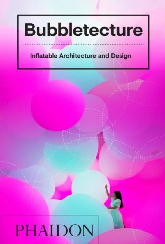 Bubbletecture av Sharon Francis