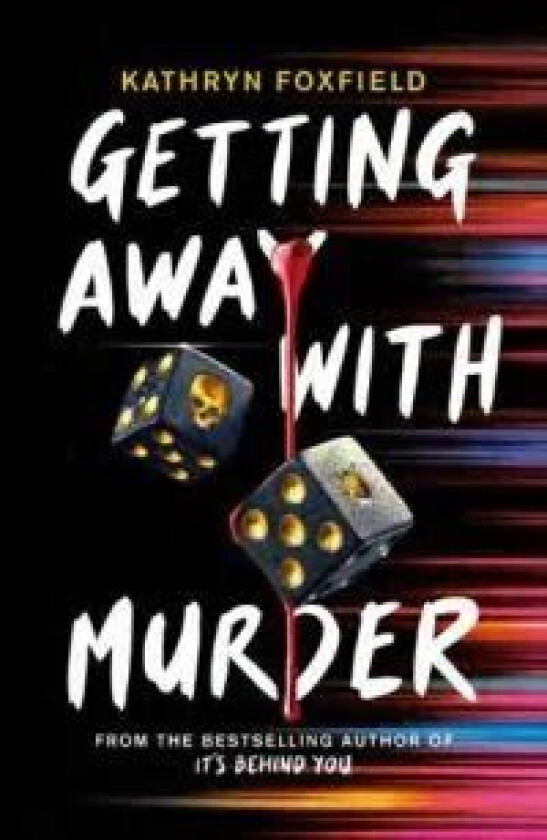 Getting Away with Murder av Kathryn Foxfield