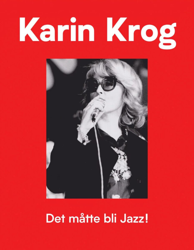 Det måtte bli jazz! av Karin Krog, Terje Mosnes, John Surman, Keizo Takada, Pat Thomas, Gøran Wallén, Maren Ørstavik