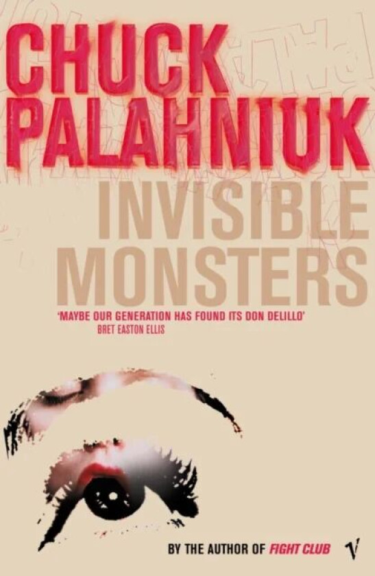 Invisible Monsters av Chuck Palahniuk