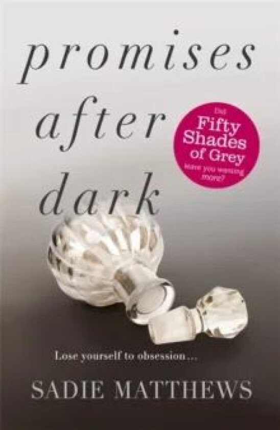 Promises After Dark (After Dark Book 3) av Sadie Matthews