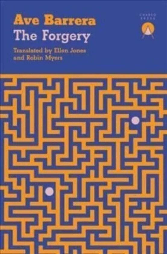 The Forgery av Ave Barrera