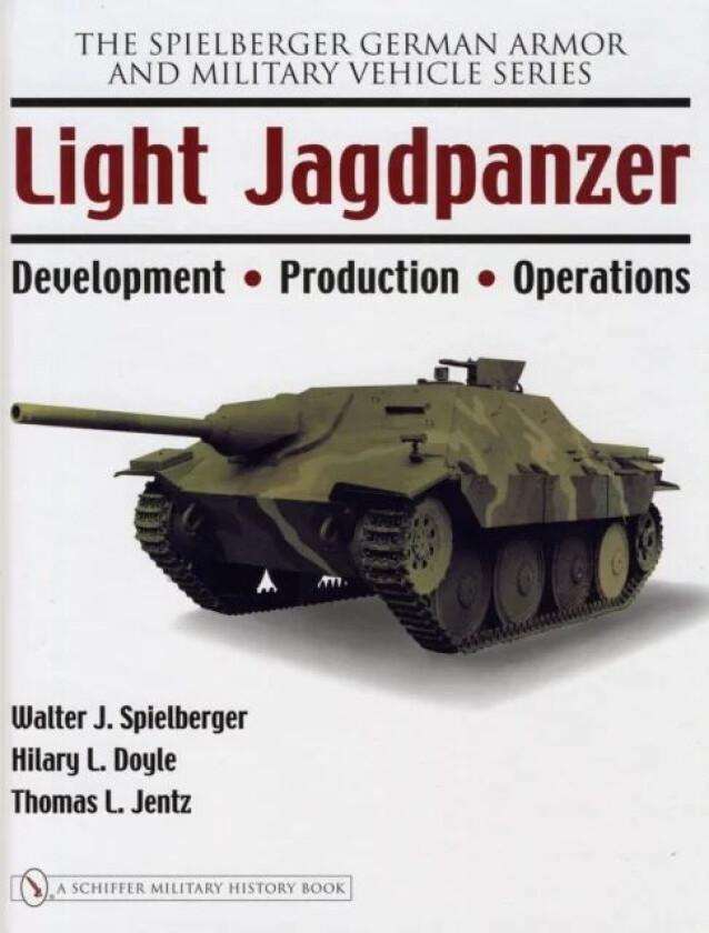 Light Jagdpanzer av Walter J. Spielberger