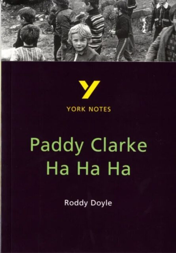 Paddy Clarke Ha Ha Ha av Roddy Doyle