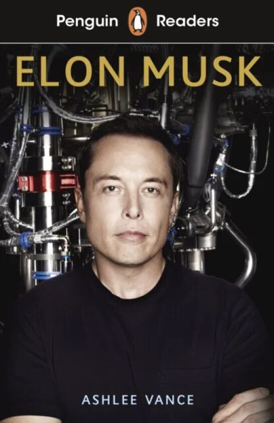 Penguin Readers Level 3: Elon Musk (ELT Graded Reader) av Ashlee Vance