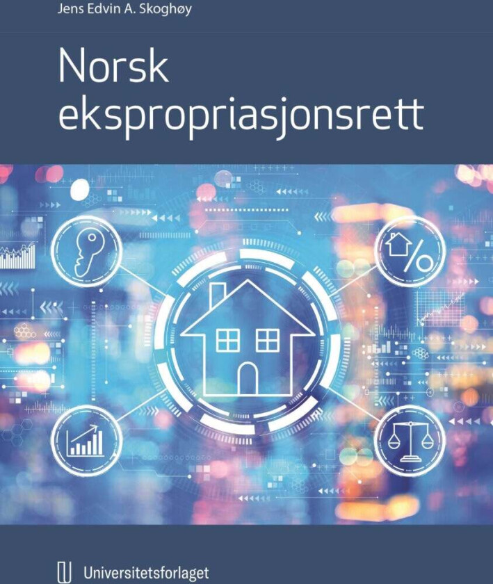 Norsk ekspropriasjonsrett av Jens Edvin A. Skoghøy