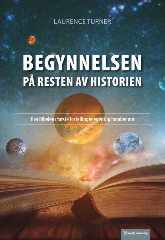 Begynnelsen på resten av historien av Dr Laurence Turner