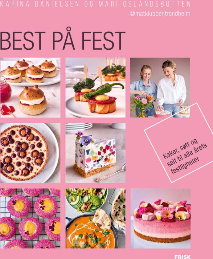 Best på fest av Karina Danielsen, Mari Oslandsbotten