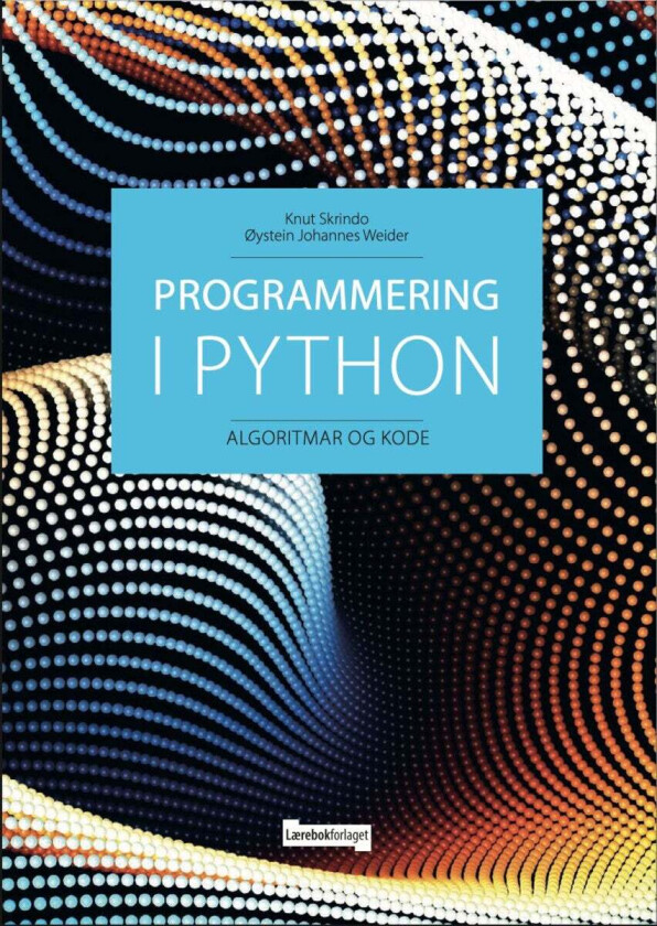 Programmering i Python av Knut Skrindo, Øystein Johannes Weider