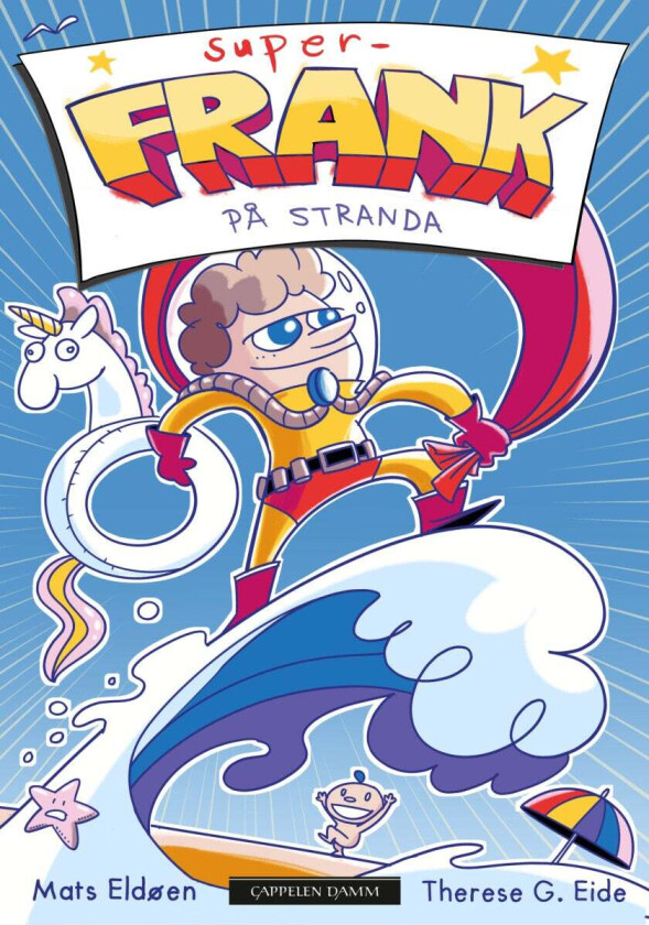 Super-Frank på stranda av Mats Eldøen